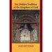 The Hidden Tradition of the Kingdom of God