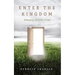 Enter the Kingdom