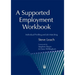 A Supported Employment Workbook: Using Individual Profiling and Job Matching