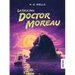 La Isla del Doctor Moreau / The Island of Doctor Moreau