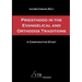 Priesthood in the Evangelical and Orthodox Traditions: A Comparative Study