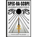 Spec-Ra-Scope: The Symbolism & Significance of Spectroscopy to Science & Survival