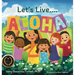 Let's Live ALOHA