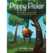 Poppy Picker: A Book About Nose Picking and The Booger Monster