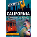 Secret California: A Guide to the Weird, Wonderful, and Obscure