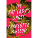 The Fat Lady's Ghost