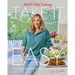 What's Gaby Cooking: Take It Easy: Recipes for Zero Stress Deliciousness