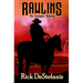 Rawlins, No Longer Young