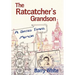 The Rat Catcher's Grandson: A Sixties Travel Memoir
