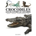 Crocodiles, Alligators & Lizards