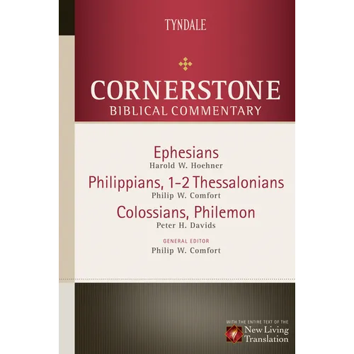 Ephesians, Philippians, Colossians, 1-2 Thessalonians, Philemon