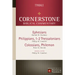 Ephesians, Philippians, Colossians, 1-2 Thessalonians, Philemon