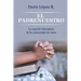 El Padrenuestro: La oración liberadora de la comunidad de Jesús