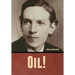 Oil!