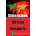 Dimensions of African and Other Diasporas