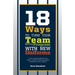 18 Ways To Turn Your Team Into A Program With New Uniforms: Secrets to dramatically grow your players' confidence and your program's reputation with n