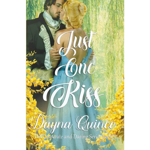 Just One Kiss