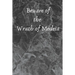 Beware of the Wrath of Medeia