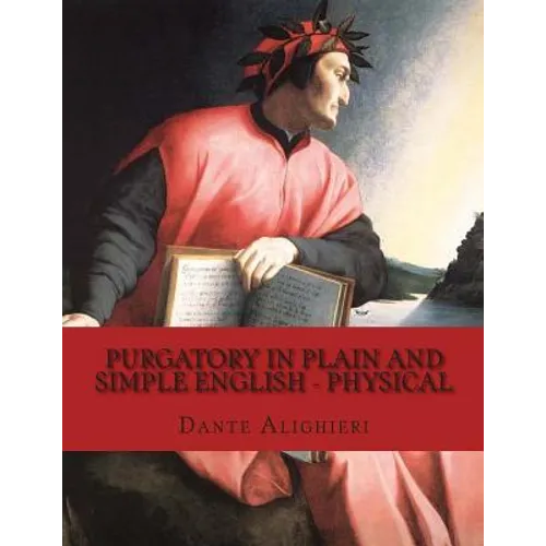 Purgatory In Plain and Simple English - Physical