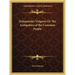 Antiquitates Vulgares Or The Antiquities of the Common People