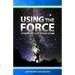Using the Force: Star Wars and Catholicism