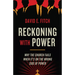 Reckoning with Power