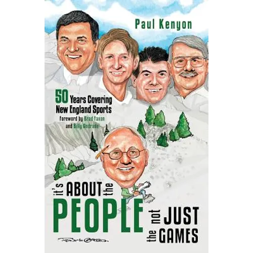 It's about the People, Not Just the Games: 50 Years Covering New England Sports