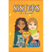 SISTERS - Book 3: The Discovery