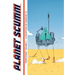 "Everything!" Issues #5-10 (Planet Scumm Volume #2)
