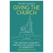 Giving the Church: The Christian Community Through the Looking Glass of Generosity