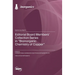 Editorial Board Members' Collection Series in "Bioinorganic Chemistry of Copper"