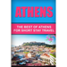 Athens: The Best Of Athens For Short Stay Travel