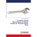 Condition Based Maintenance of Steam Turbine in Thermal Power Plant