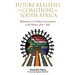Future Realities of Coalition Governments in South Africa: Reflections on Coalition Governments in the Metros: 2016-2021