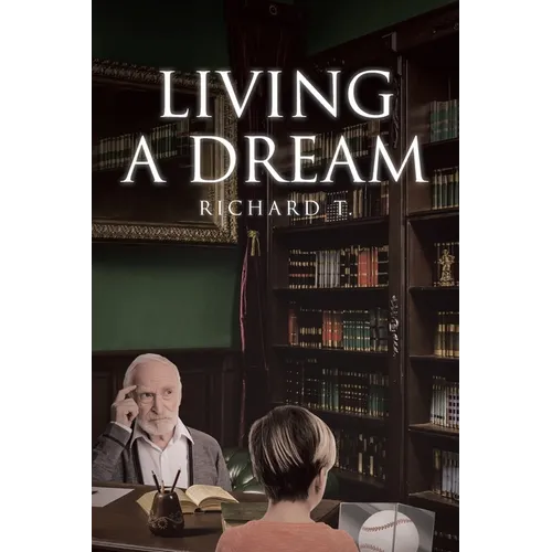 Living a Dream