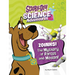 Zoinks! the Mystery of Forces and Motion: A Scooby-Doo! Science Adventure