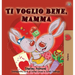I Love My Mom (Italian Edition)