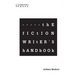 The Fiction Writer's Handbook