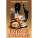 Pâtissier et Étranger