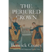 The Perjured Crown