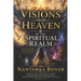 Visions From Heaven & Of The Spiritual Realm
