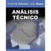 Analisis Tecnico de Las Tendencias de Acciones / Technical Analysis of Stock Trends (Spanish Edition)