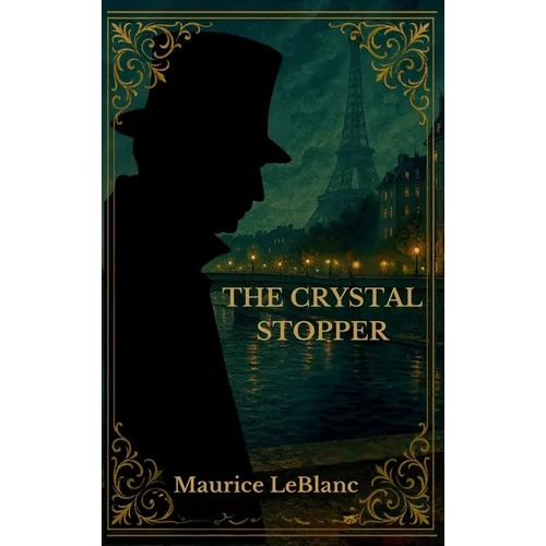 The Crystal Stopper