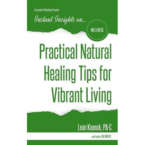 Practical Natural Healing Tips for Vibrant Living