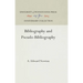 Bibliography and Pseudo-Bibliography