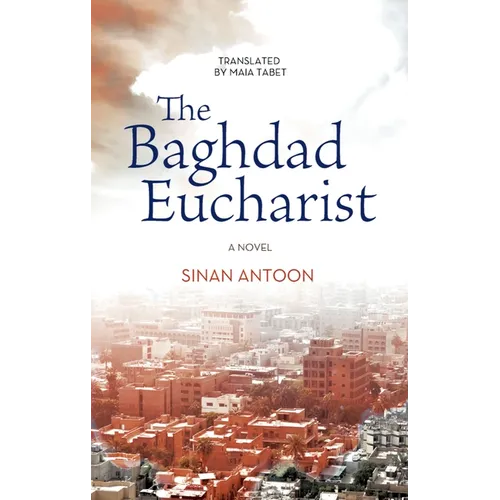 The Baghdad Eucharist
