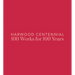 Harwood Centennial: 100 Works for 100 Years