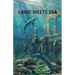 Land Meets Sea