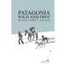 Patagonia Wild and Free