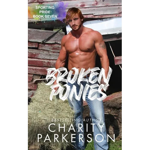 Broken Ponies
